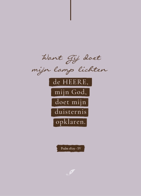 Want Gij doet mijn lamp lichten