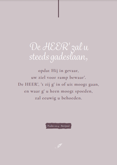 De HEER' zal u steeds gadeslaan