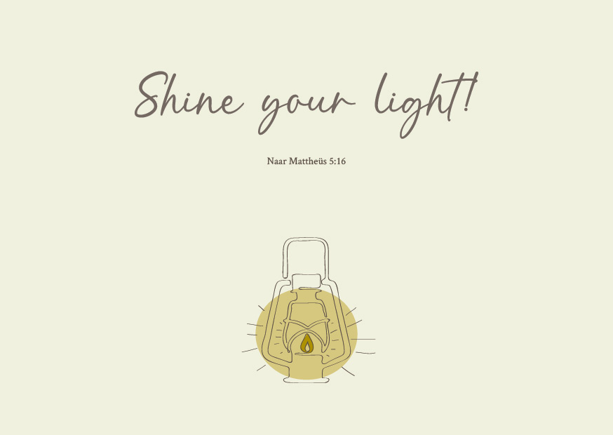 Shine your light