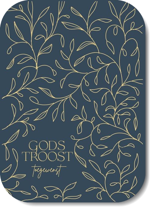 Gods troost toegewenst