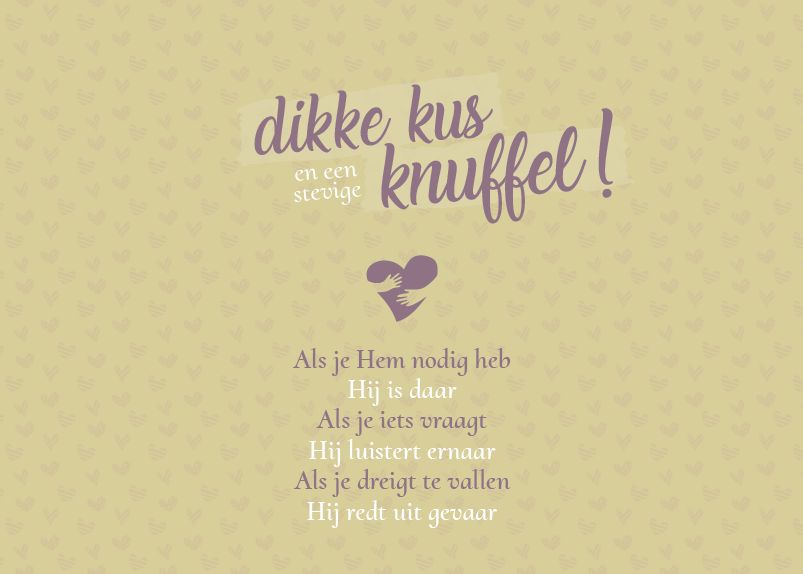 Dikke kus/ stevige knuffel