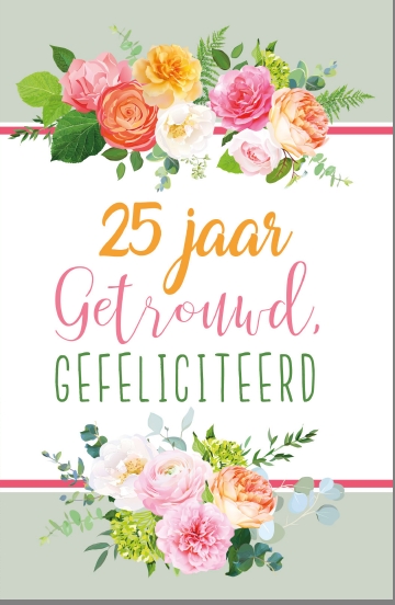 25 jaar getrouwd