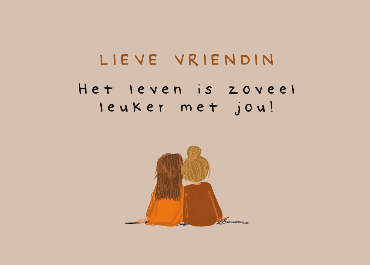 Lieve vriendin