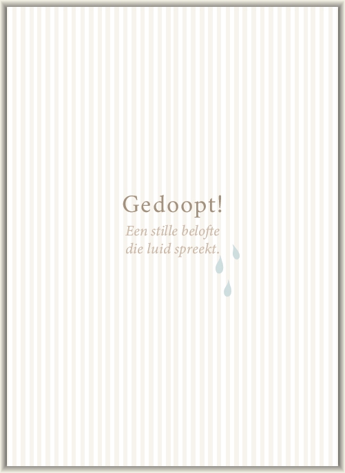 Gedoopt!